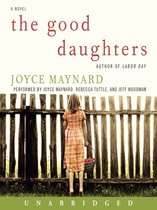 Title details for The Good Daughters by Joyce Maynard - Available